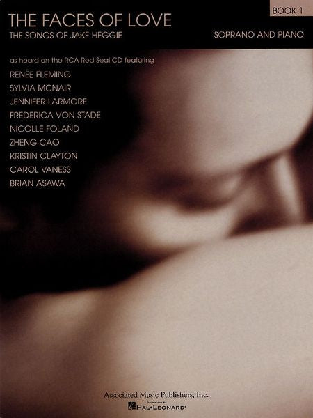 Heggie: The Faces of Love – Book 1 (Soprano)