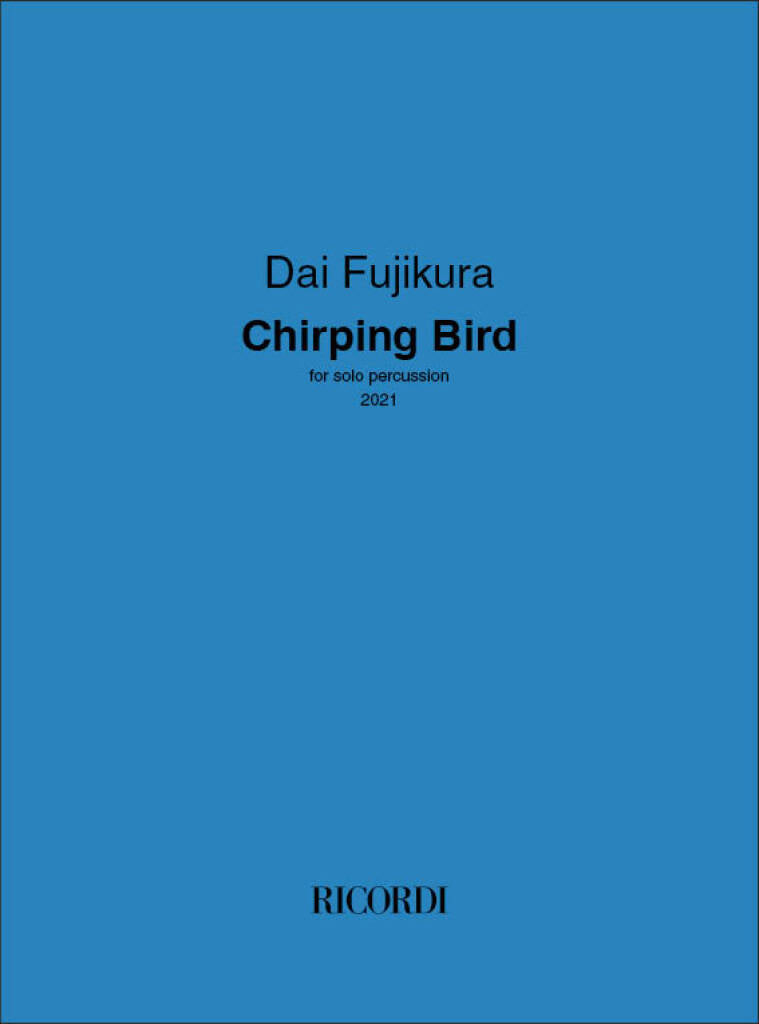 Fujikura: Chirping Bird