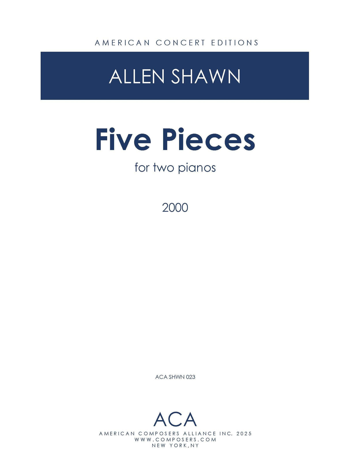 Shawn: 5 Pieces for Two Pianos