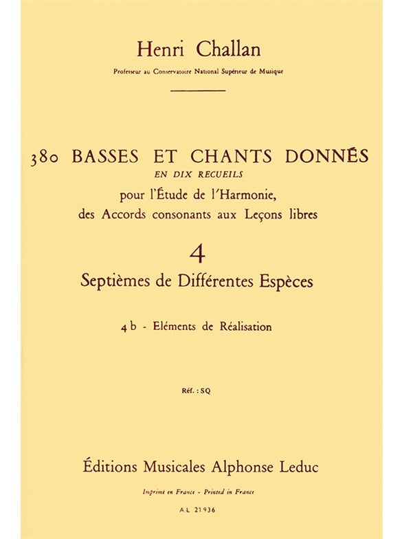 Challan: Basses et Chants Donnés - 4b (Septièmes de différentes epèces)