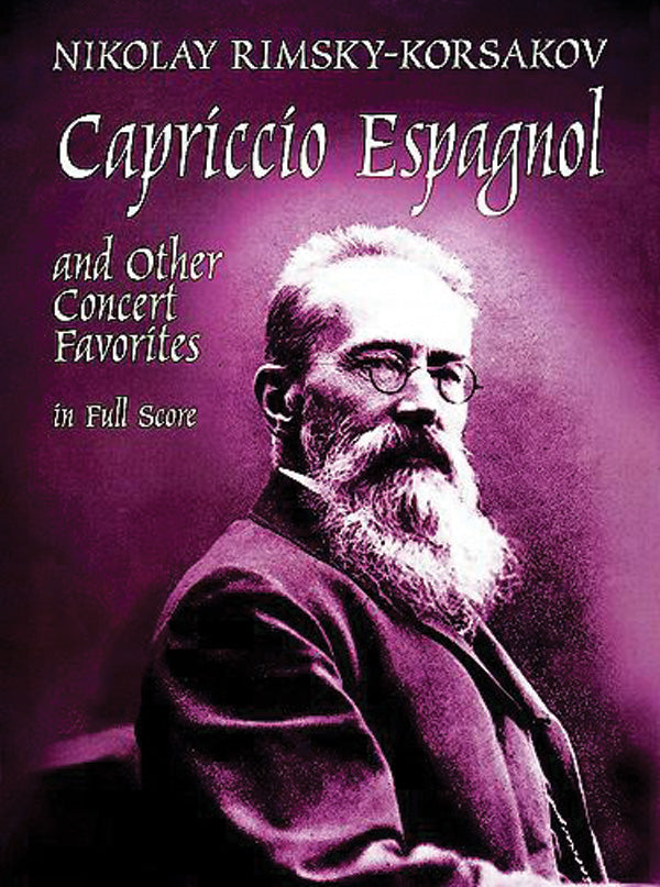 Rimsky-Korsakov: Capriccio Espagnol and Other Concert Favorites