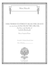 Mazzoli: Here Where Footprints Erase the Graves (Version for Mezzo & Piano)