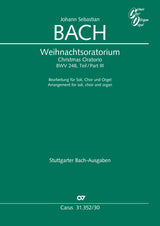 Bach: Christmas Oratorio, BWV 248 arr. for soli, choir & organ