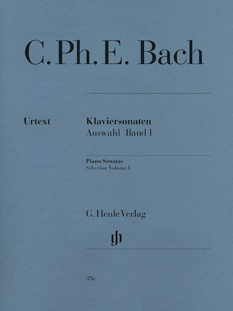 C.P.E. Bach: Selected Piano Sonatas - Volume 1