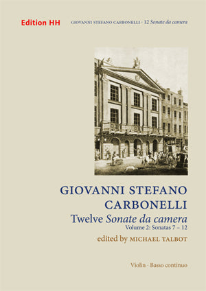 Carbonelli: 12 Violin Sonatas - Volume 2 (Nos. 7-12)