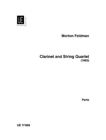 Feldman: Clarinet and String Quartet for clarinet and string quartet