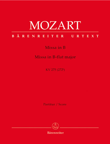 Mozart: Missa brevis in B-flat Major, K. 275 (272b)