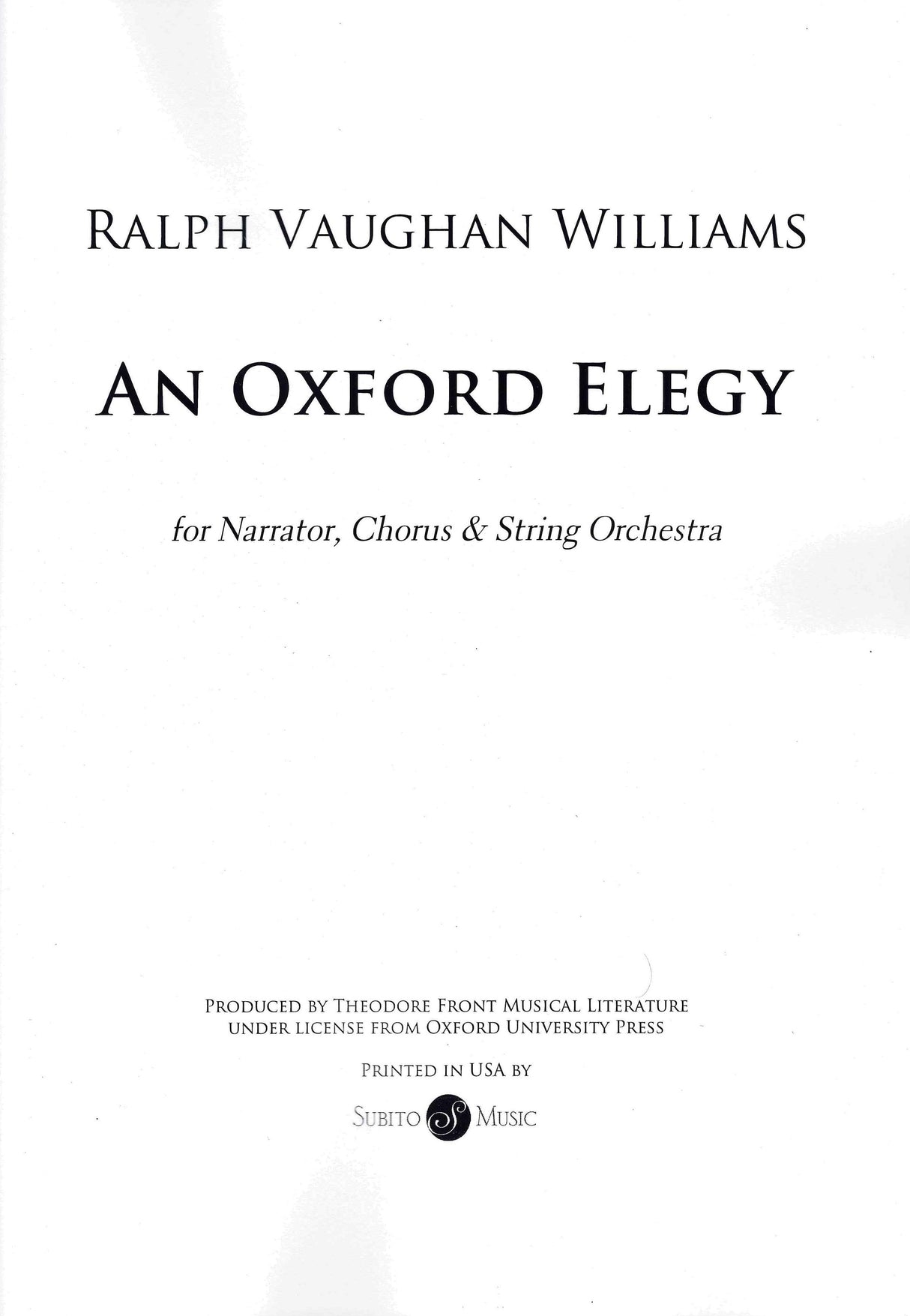 Vaughan Williams: An Oxford Elegy (Version for Narrator, SATB Choir, & String Orchestra)