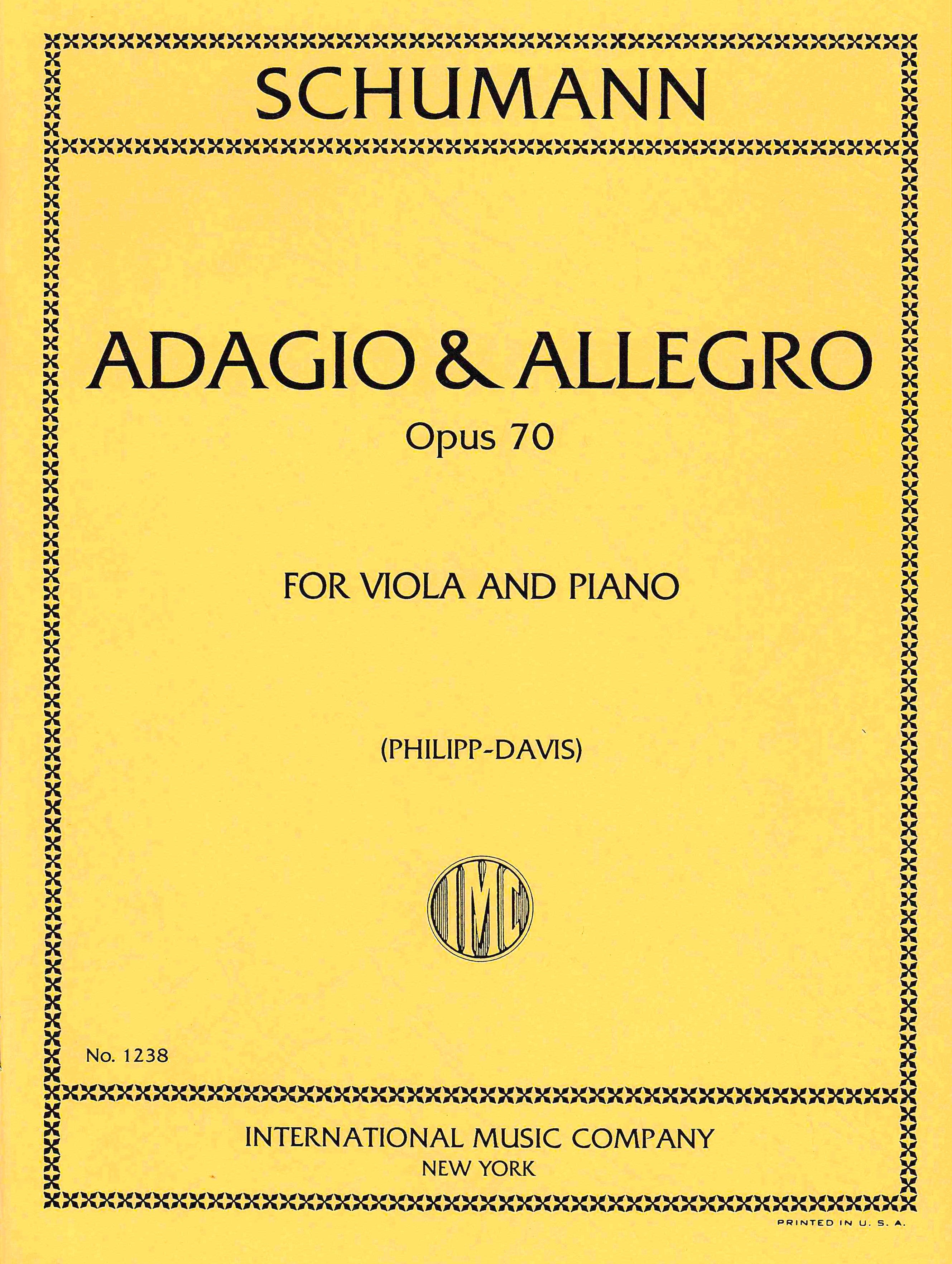 Schumann: Adagio and Allegro, Op. 70 (arr. for viola & piano Schumann: Adagio and Allegro, Op. 70 (arr. for viola & piano