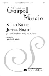 Abels: Silent Night, Joyful Night (arr. for Gospel soloist, SAT choir & orchestra)