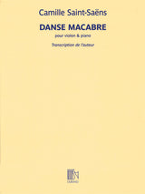 Saint-Saëns: Danse macabre