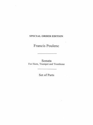 Poulenc: Sonata for Horn, Trumpet and Trombone