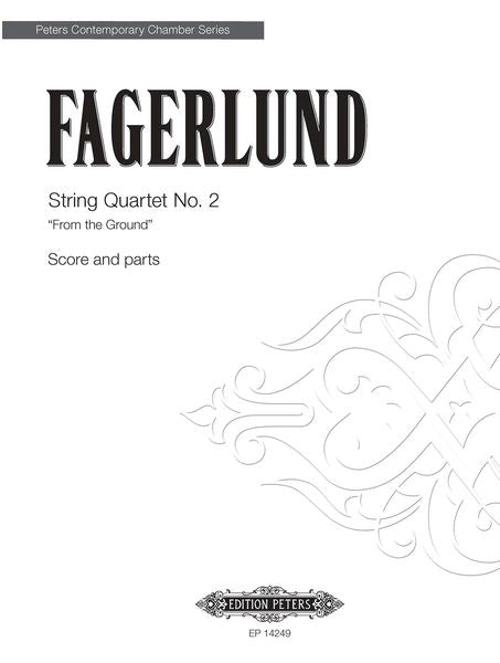 Fagerlund: String Quartet No. 2