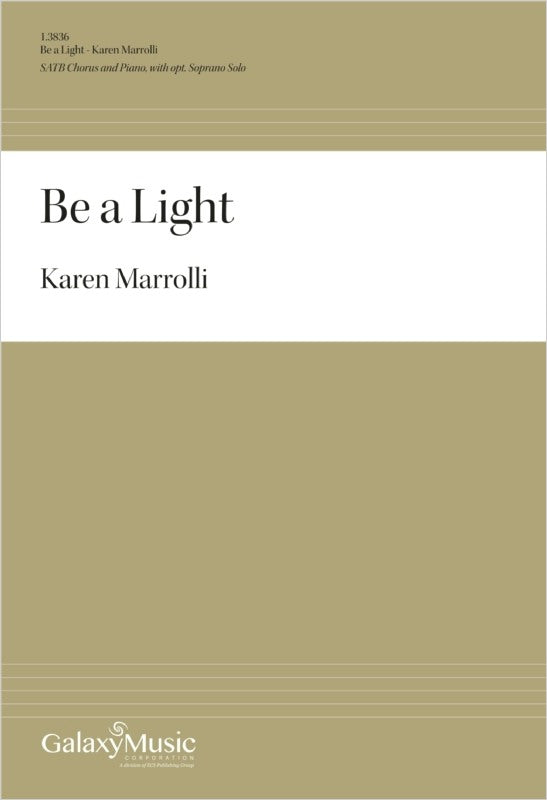 Marrolli: Be a Light