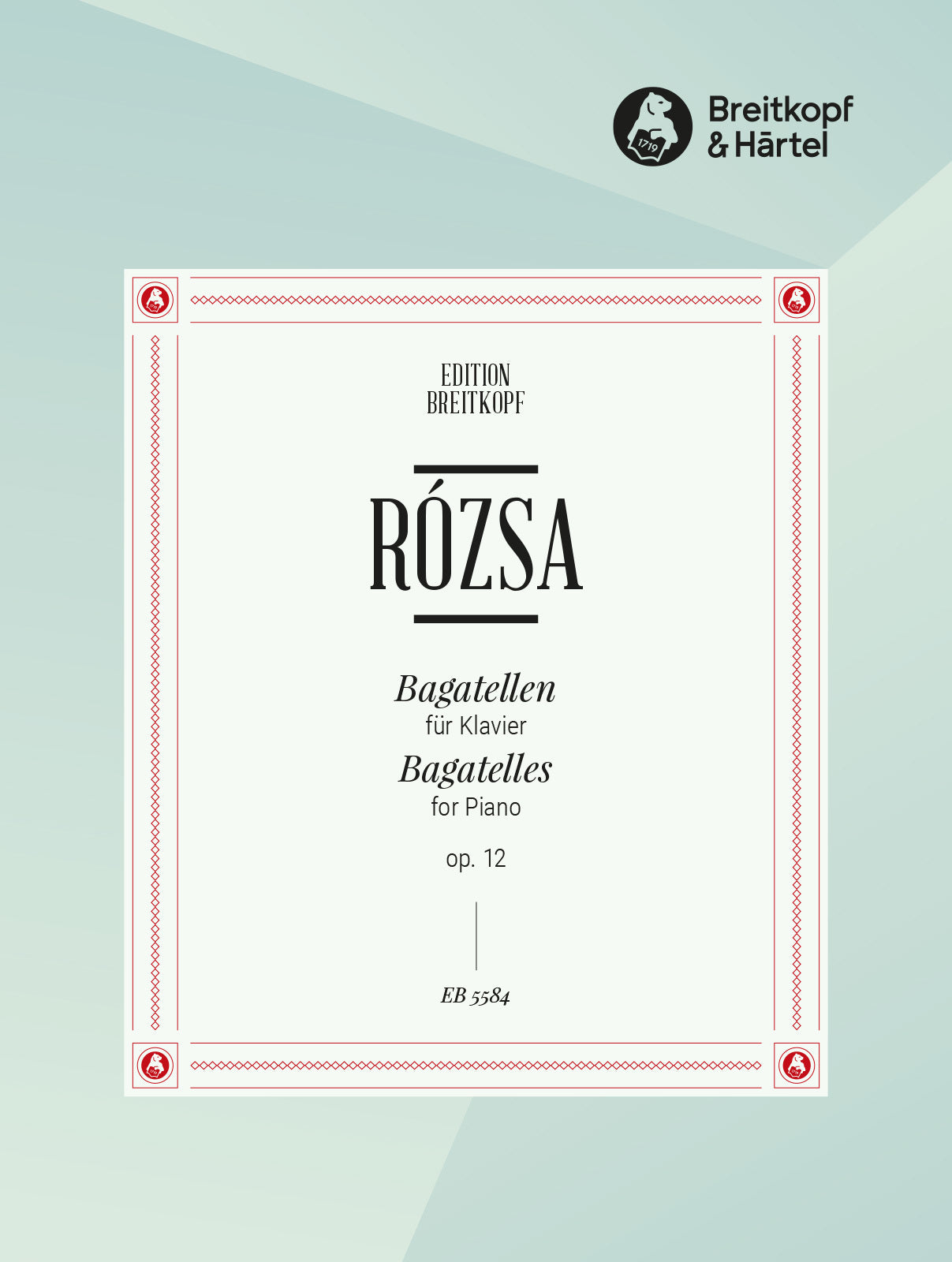Rózsa: Bagatelles, Op. 12