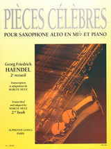Famous Pieces Arranged for Alto Sax & Piano) - Volume 2