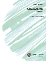 Musto: Collected Songs - Volume 5