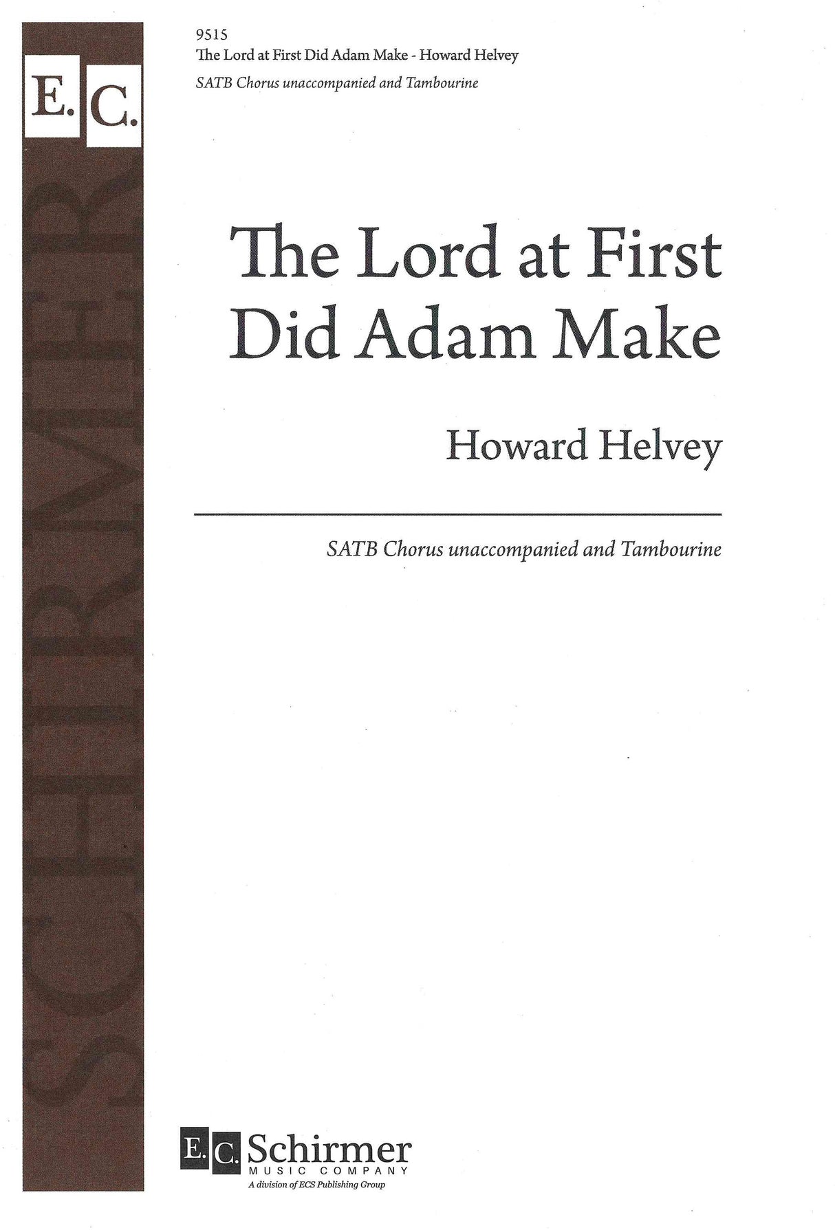 Helvey: The Lord at First Did Adam Make