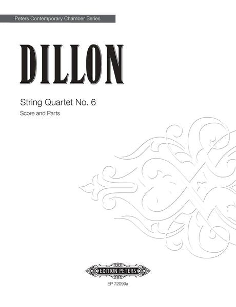 Dillon: String Quartet No. 6