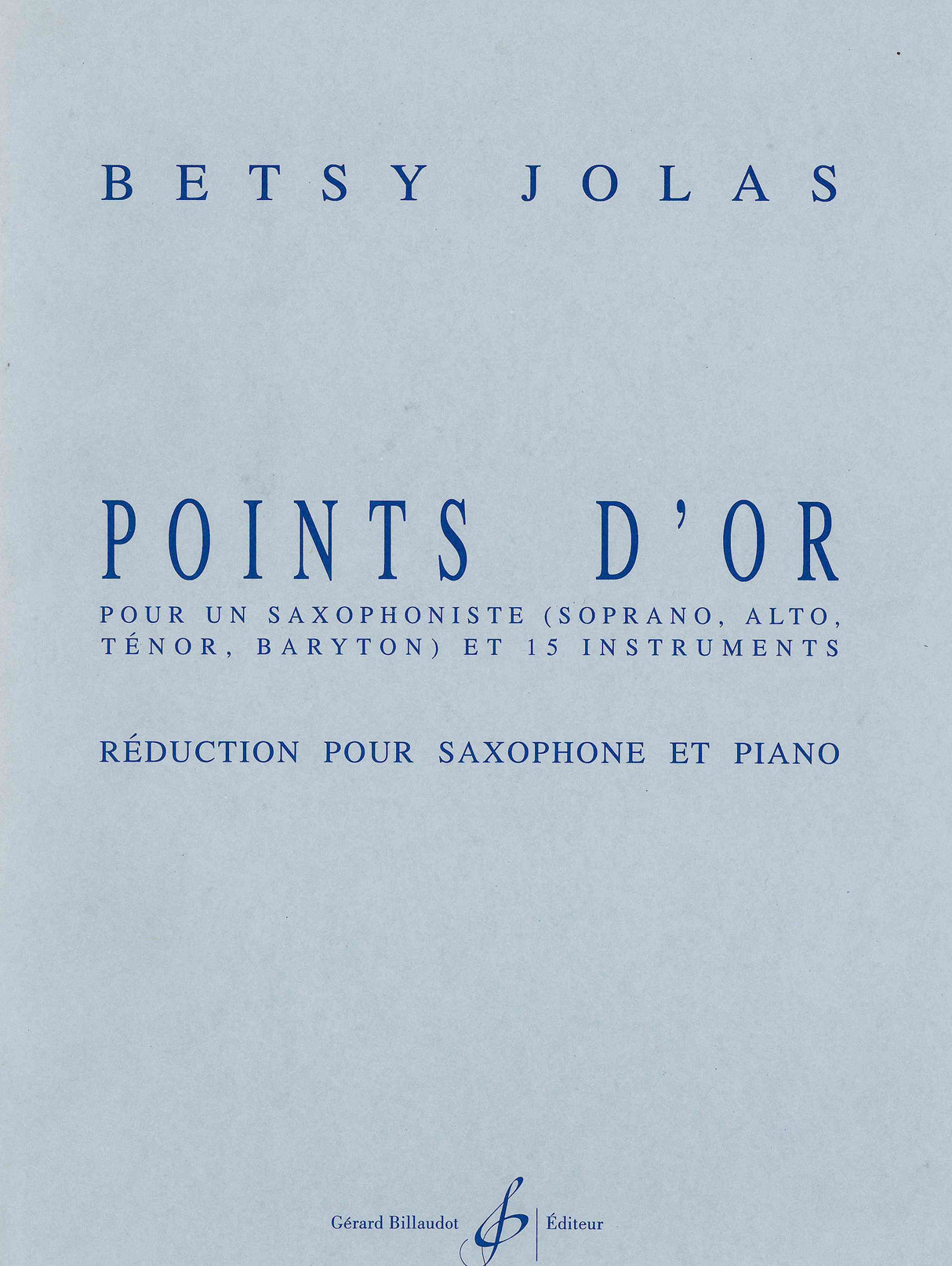 Jolas: Points d'or