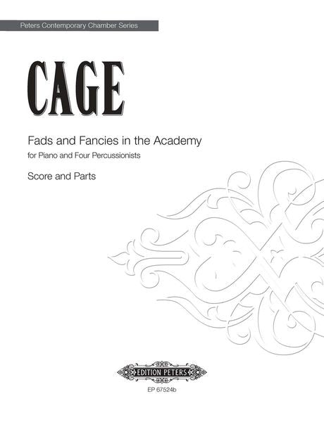 Cage: Fads and Fancies in the Academy