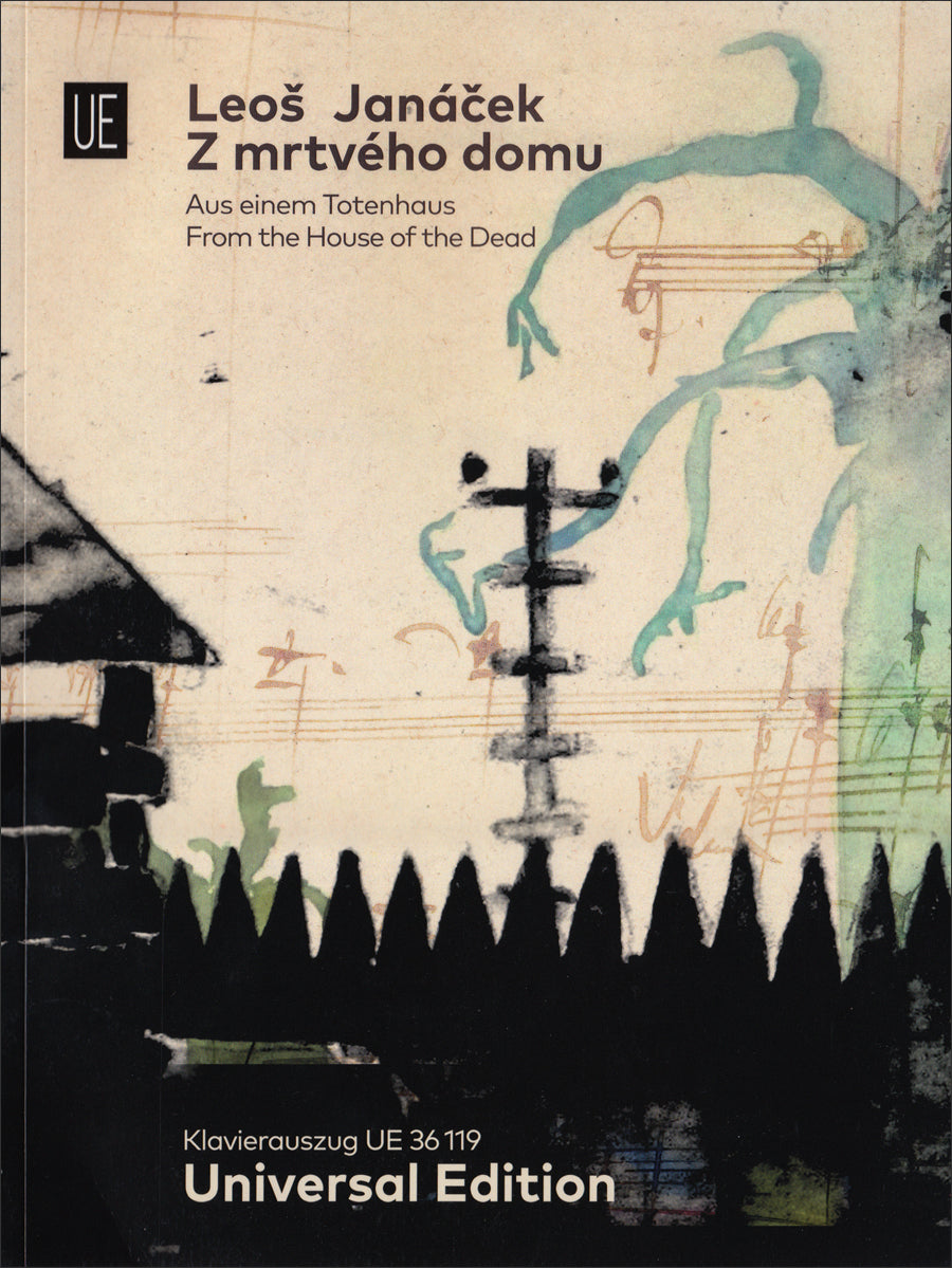 Janáček: From the House of the Dead