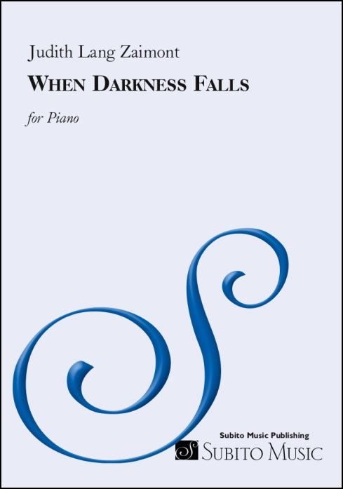 Zaimont: When Darkness Falls