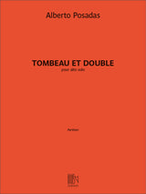 Posadas: Tombeau & Double