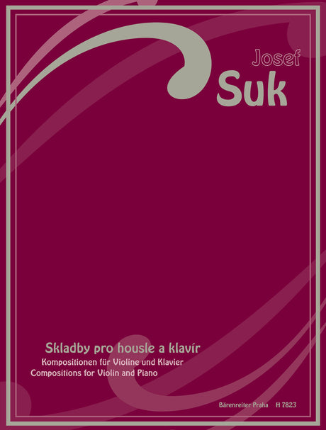 Suk: Compositions for Violin & Piano
