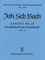 Bach: Wir danken dir, Gott, wir danken dir, BWV 29 - Cantata for a Town Council Inauguration