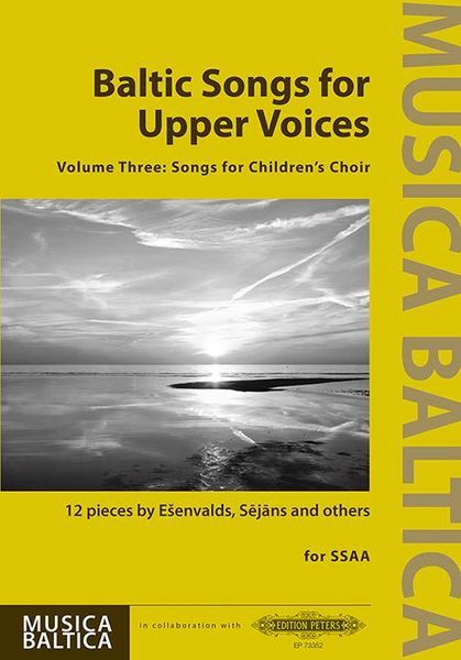 Baltic Songs for Upper Voices - Volume 3: Songs for Children's Choir