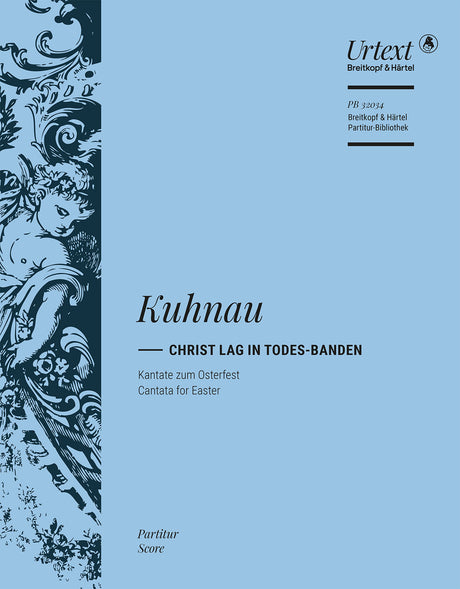 Kuhnau: Christ lag in Todes Banden