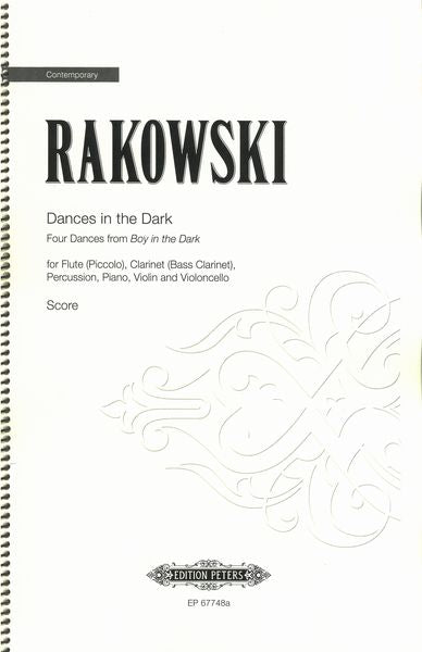 Rakowski: Dances in the Dark