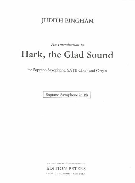 Bingham: An Introduction to Hark, the Glad Sound