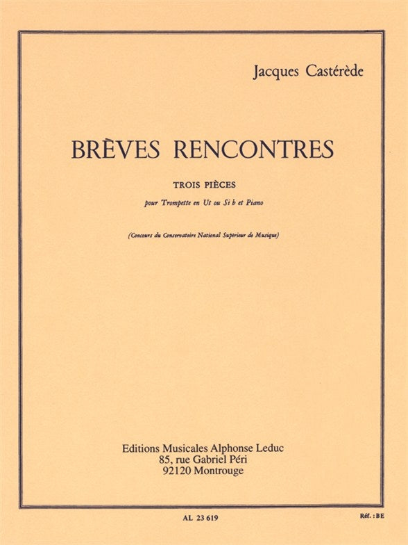 Castérède: Brèves Rencontres