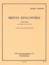 Castérède: Brèves Rencontres