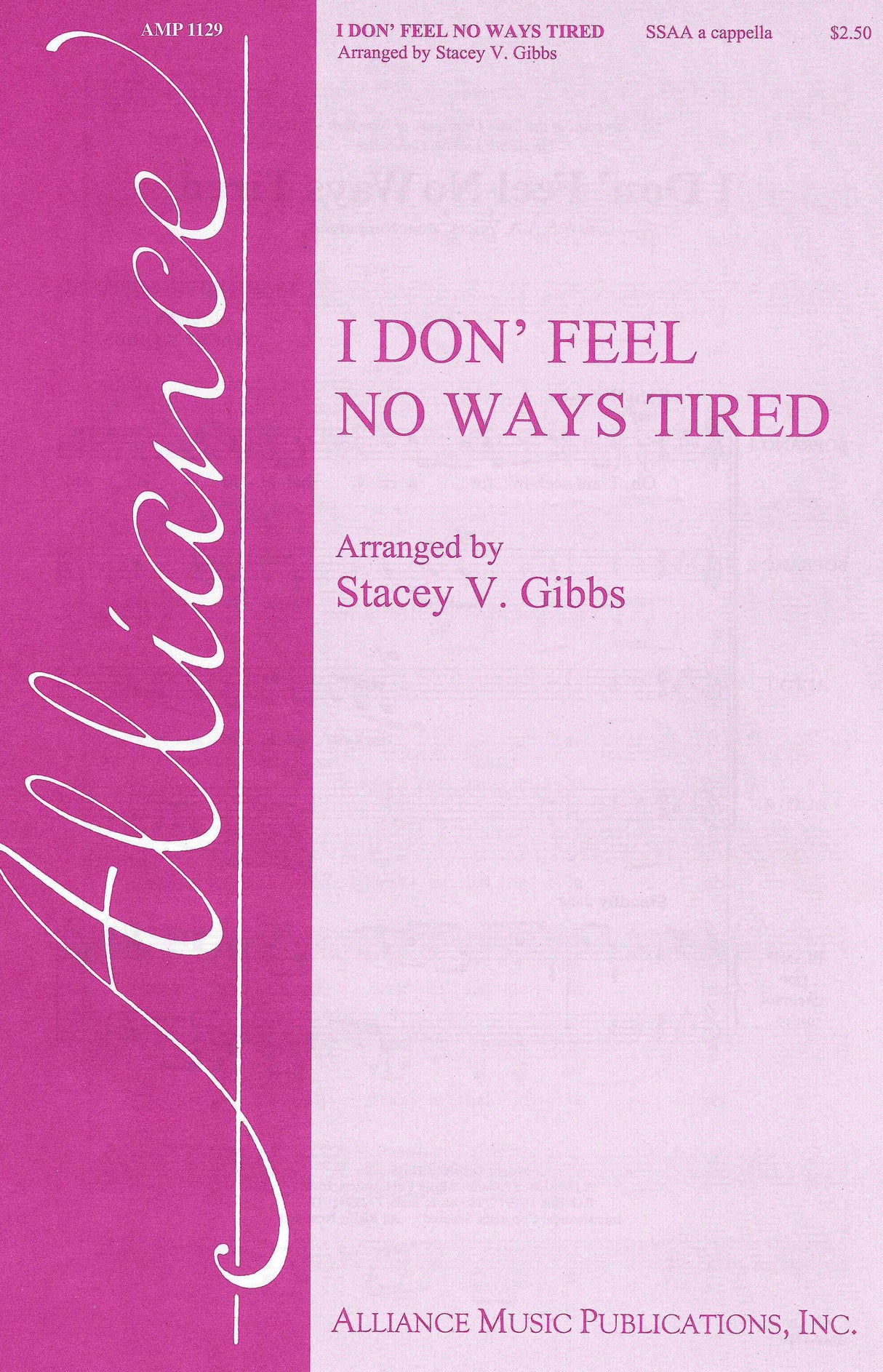 I Don' Feel No Ways Tired (arr. for SSAA)