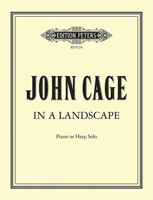Cage: In a Landscape (Version for Harp) – Ficks Music
