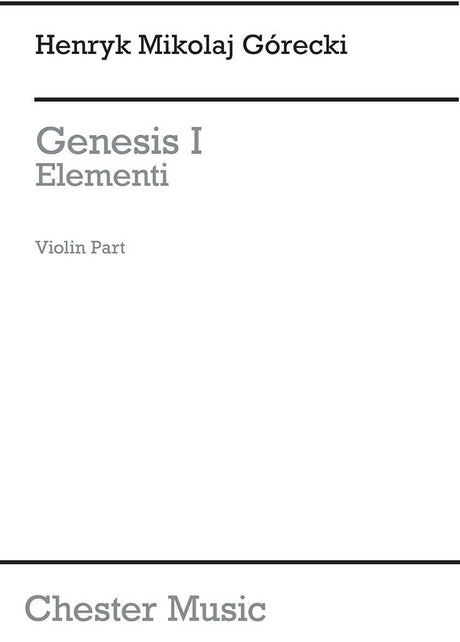Górecki: Genesis 1 - Elementi, Op. 19, No. 1