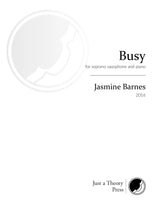 Barnes: Busy (Version for Soprano Sax & Piano)