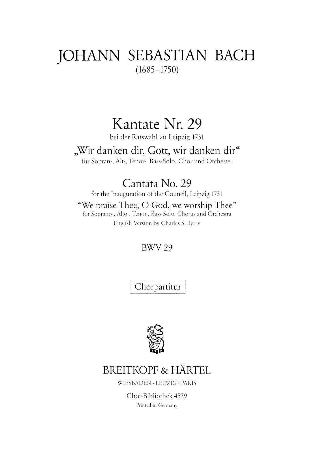 Bach: Wir danken dir, Gott, wir danken dir, BWV 29 - Cantata for a Town Council Inauguration