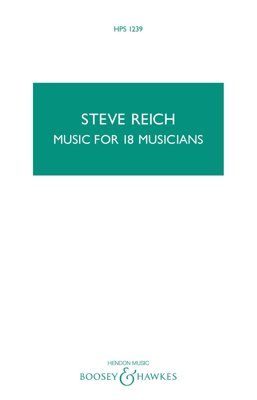 Reich: Music for 18 Musicians