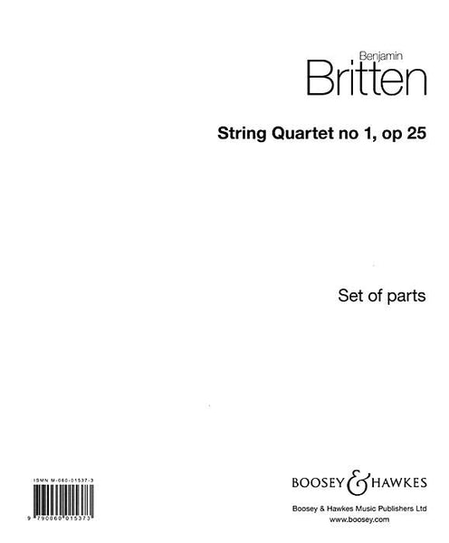 Britten: String Quartet No. 1, Op. 25 Britten: String Quartet No. 1, Op. 25