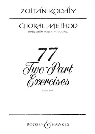 Kodály: 77 Two-Part Exercises
