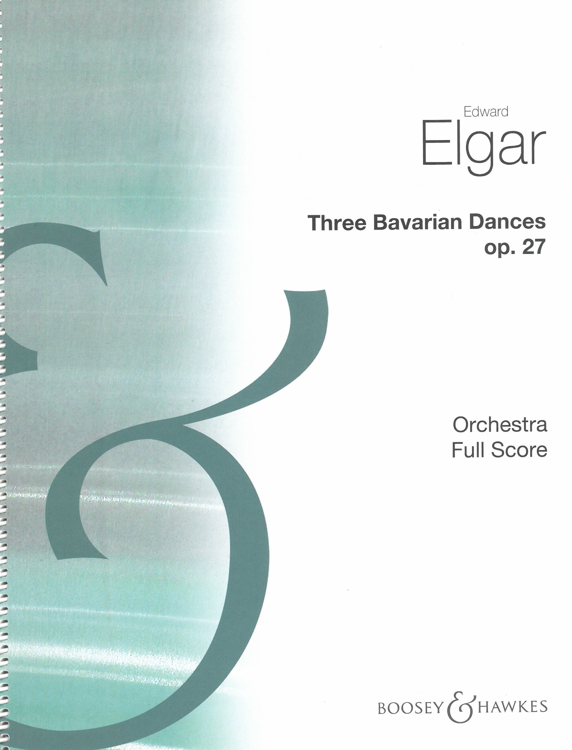 Elgar: 3 Bavarian Dances, Op. 27