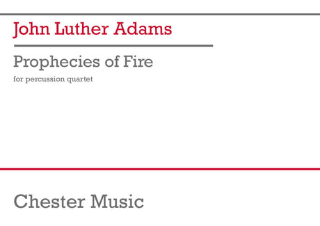 Adams: Prophecies of Fire