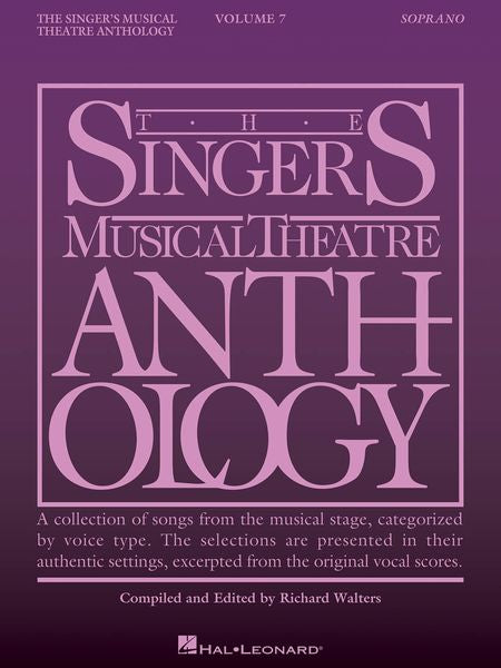The Singer's Musical Theatre Anthology – Soprano - Volume 7