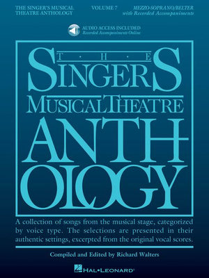 The Singer's Musical Theatre Anthology – Mezzo-Soprano/Belter - Volume 7