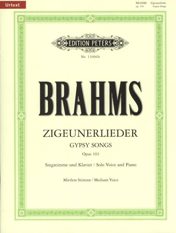 Brahms: Zigeunerlieder, Op. 103 (arr. for medium voice & piano)
