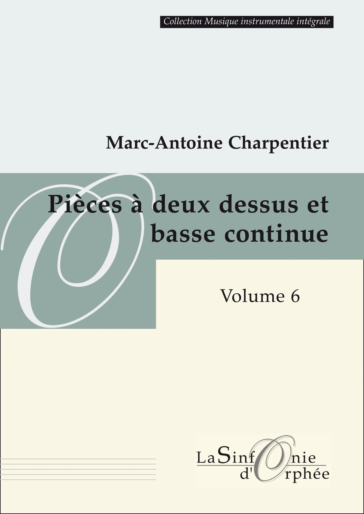 Charpentier: Pieces for 2 Treble Instruments & Basso continuo